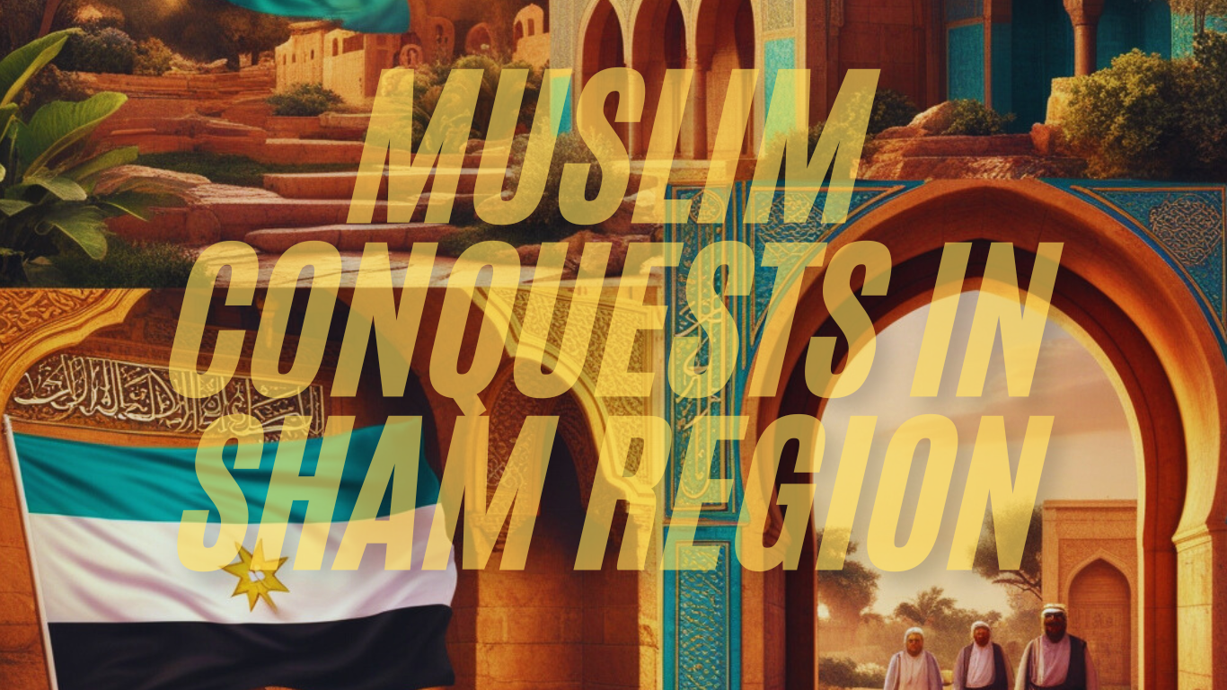 Muslim conquests in Sham region