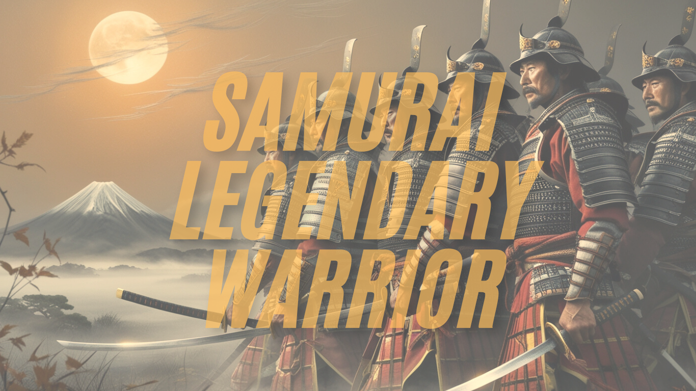 Samurai: Legendary Warrior History